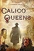 Primary photo for Calico Queens