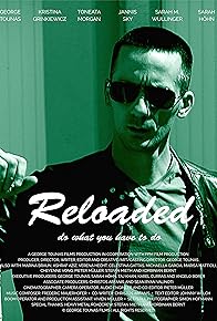 Primary photo for Reloaded Primary photo for Reloaded
