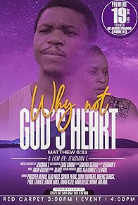 Primary photo for Why Not God's Heart Primary photo for Why Not God's Heart