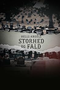 Primary photo for The Rise and Fall of Hells Angels Denmark Primary photo for The Rise and Fall of Hells Angels Denmark