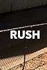 Primary photo for RUSH: A Day Worth Living Primary photo for RUSH: A Day Worth Living