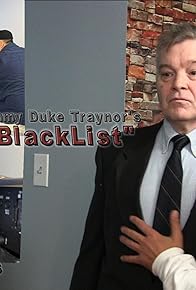 Primary photo for Jimmy Traynor's Blacklist Primary photo for Jimmy Traynor's Blacklist