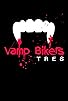 Primary photo for Vamp Bikers Tres Primary photo for Vamp Bikers Tres