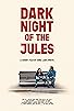 Primary photo for Dark Night of the Jules