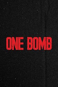 Primary photo for One Bomb