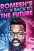 Primary photo for Romesh's Look Back to the Future Primary photo for Romesh's Look Back to the Future