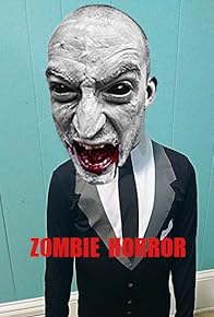 Primary photo for Zombie Horror Primary photo for Zombie Horror