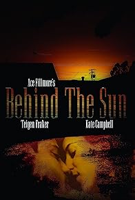Primary photo for Behind the Sun