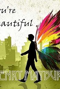 Primary photo for Henry Maybury: You're Beautiful Primary photo for Henry Maybury: You're Beautiful