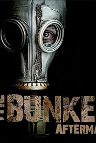 Primary photo for The Bunker: Aftermath