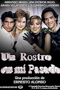 Primary photo for Un rostro en mi pasado Primary photo for Un rostro en mi pasado