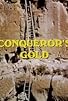 Primary photo for Conqueror's Gold Primary photo for Conqueror's Gold