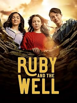 Poster of Ruby And The Well