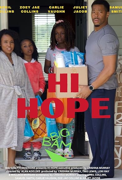 Primary photo for Hi Hope Primary photo for Hi Hope