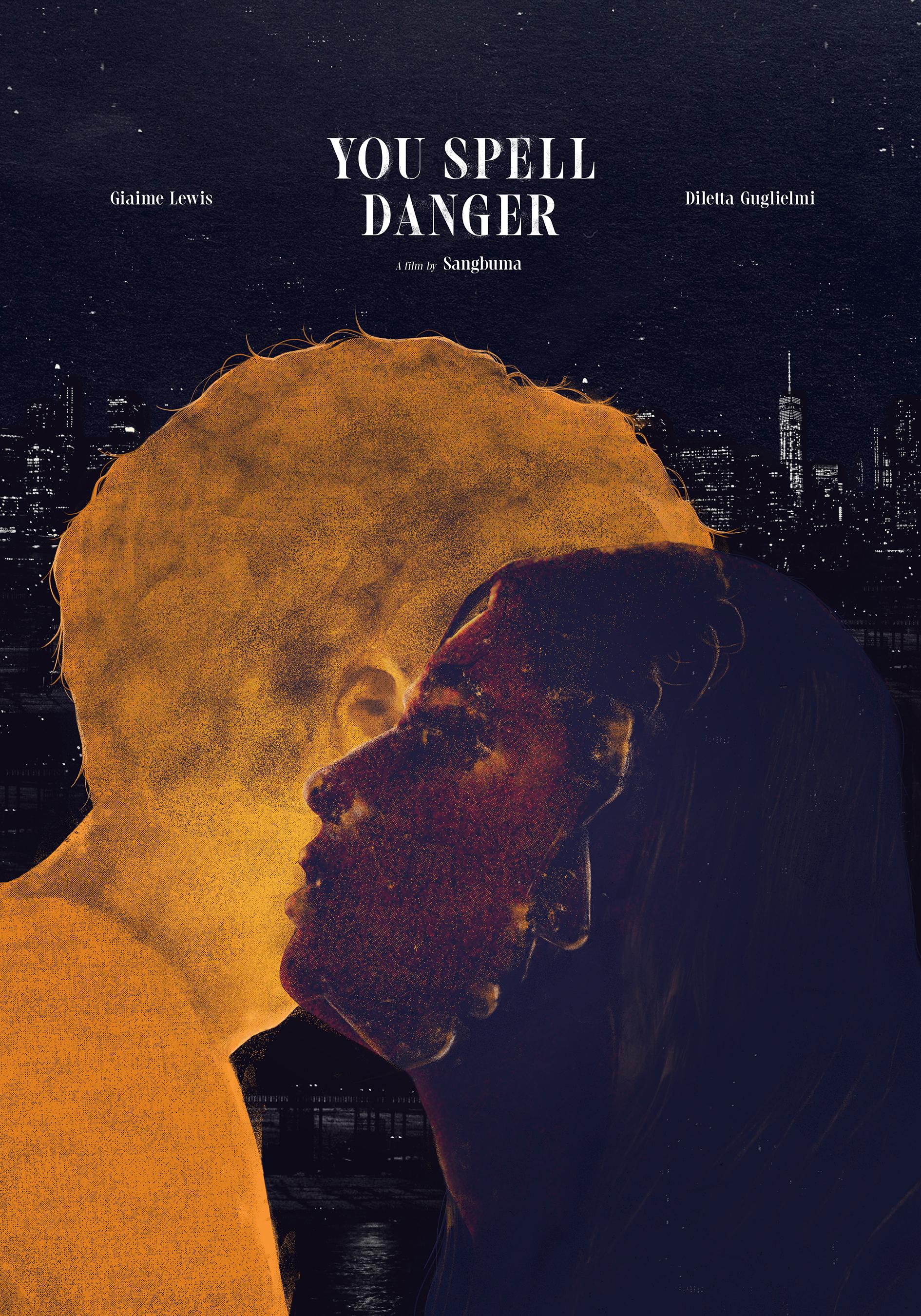 You Spell Danger