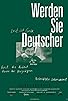 Primary photo for Werden Sie Deutscher Primary photo for Werden Sie Deutscher