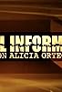 Primary photo for El Informe con Alicia Ortega Primary photo for El Informe con Alicia Ortega