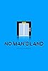 Primary photo for No Man's Land Primary photo for No Man's Land