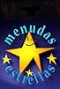 Primary photo for Menudas estrellas