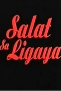 Primary photo for Salat sa ligaya Primary photo for Salat sa ligaya