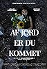 Primary photo for Af jord er du kommet Primary photo for Af jord er du kommet
