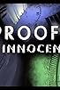 Primary photo for Proof of Innocence Primary photo for Proof of Innocence