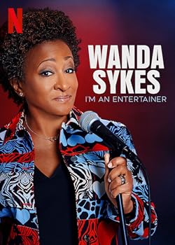 Poster of Wanda Sykes: I'm an Entertainer