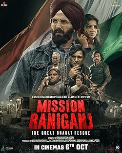 Poster of Mission Raniganj: The Great Bharat Rescue