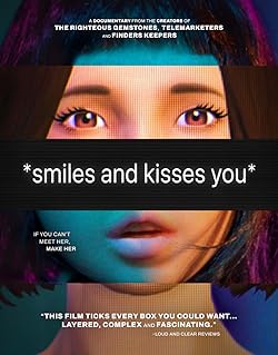 Poster of *smiles and kisses you*