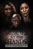 Primary photo for Murder at the Hands
