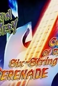 Primary photo for The Curse of the Six-String Serenade