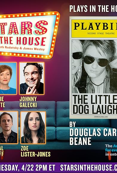 Primary photo for Plays in the House - The Little Dog Laughed Primary photo for Plays in the House - The Little Dog Laughed