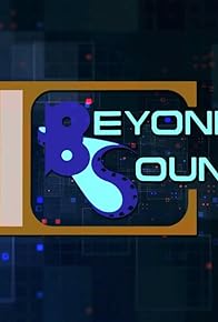 Primary photo for Beyond Sound