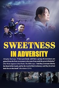 Primary photo for Sweetness in Adversity Primary photo for Sweetness in Adversity
