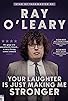 Primary photo for Ray O'Leary: Your Laughter is Just Making Me Stronger