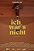 Primary photo for Ich War's Nicht