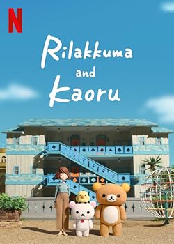 Poster of Rilakkuma And Kaoru