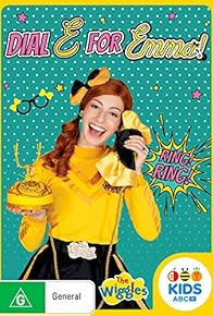 Primary photo for The Wiggles: Dial E for Emma! Primary photo for The Wiggles: Dial E for Emma!