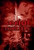 Primary photo for Serial Thrillers