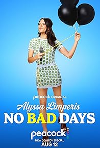Primary photo for Alyssa Limperis: No Bad Days