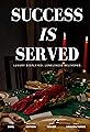 Success is Served's primary photo