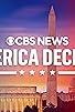 Primary photo for CBS News America Decides Primary photo for CBS News America Decides