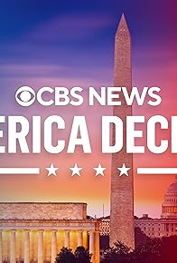 Primary photo for CBS News America Decides Primary photo for CBS News America Decides