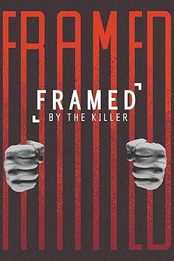 Poster of Framed By The Killer