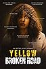 Primary photo for Yellow Broken Road Primary photo for Yellow Broken Road