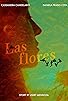 Primary photo for Las Flores