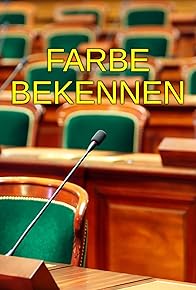 Primary photo for Farbe bekennen Primary photo for Farbe bekennen