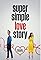 Super Simple Love Story's primary photo