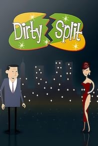 Primary photo for Dirty Split