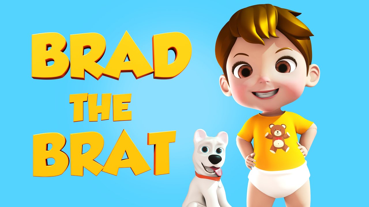 Brad the Brat
